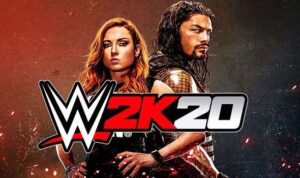 ‘WWE 2K20’ The great universe of wrestling returns